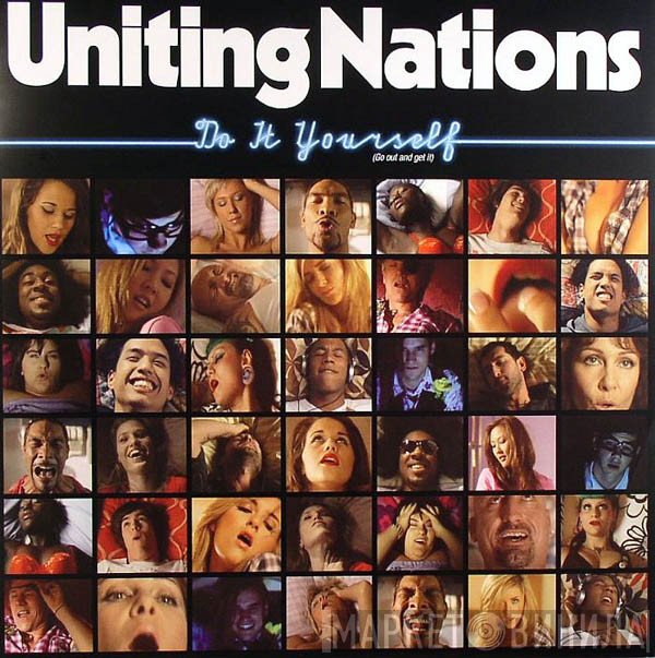 Uniting Nations - Do It Yourself (Go Out And Get It)