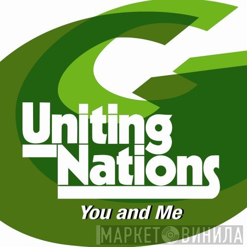 Uniting Nations - You And Me