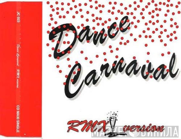 Unity   - Dance Carnaval (Rmx Version)