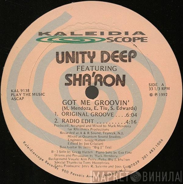 Unity Deep, Sha'ron - Got Me Groovin'