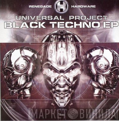 Universal Project - Black Techno EP