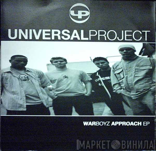 Universal Project - Warboyz Approach EP