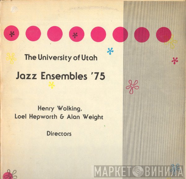 University Of Utah Jazz Ensemble - Jazz Ensembles '75