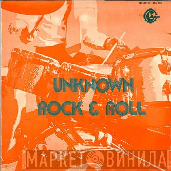  - Unknown Rock & Roll