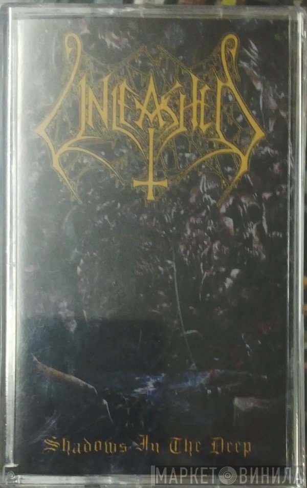 Unleashed  - Shadows In The Deep