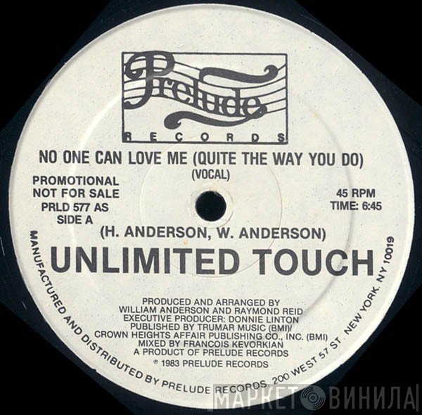 Unlimited Touch - No One Can Love Me (Quite The Way You Do)