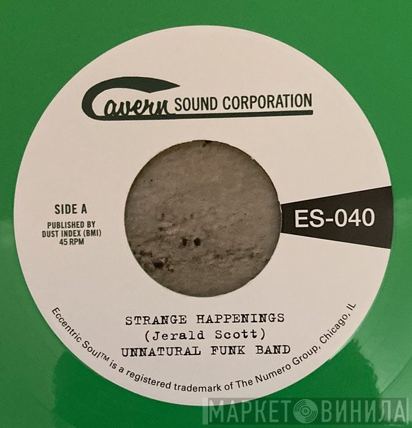 Unnatural Funk Band - Strange Happenings / Living In The Past