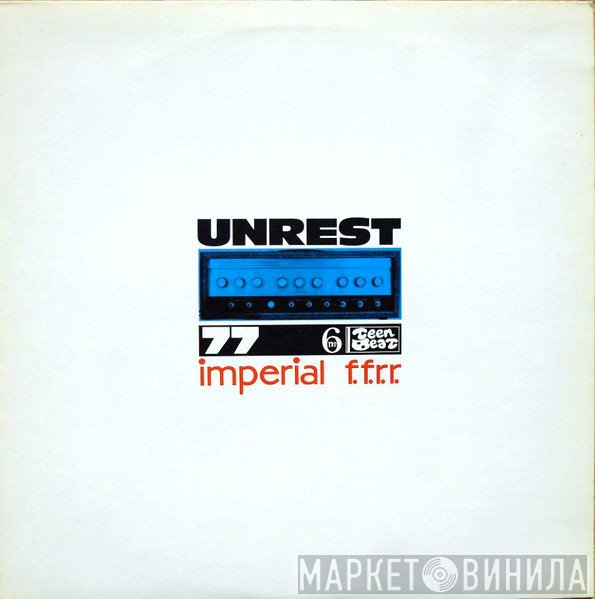 Unrest   - Imperial F.F.R.R.