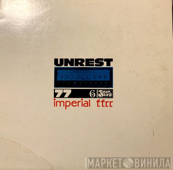 Unrest   - Imperial F.F.R.R.