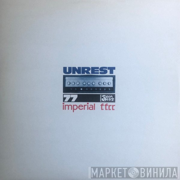 Unrest   - Imperial F.F.R.R.