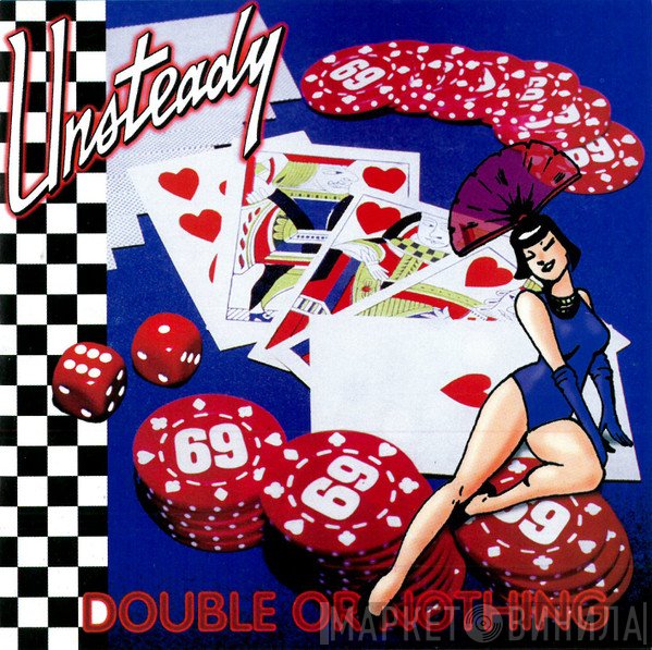 Unsteady - Double Or Nothing
