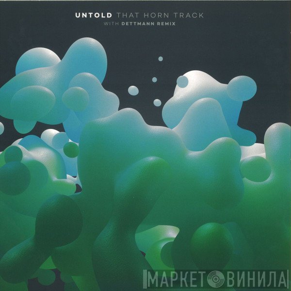 Untold - That Horn Track