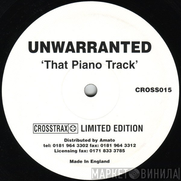 Unwarranted - That  Piano Track