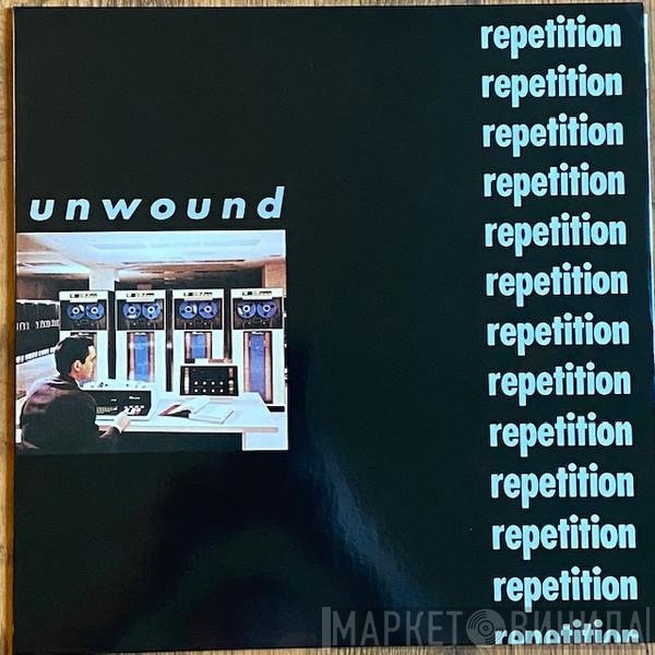 Unwound  - Repetition