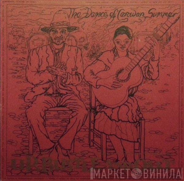 Up, Bustle & Out - The Dance Of Caravan Summer