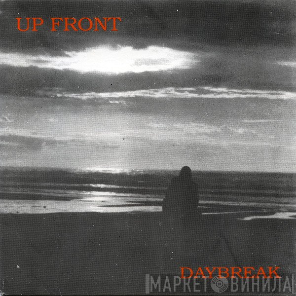 Up Front   - Daybreak
