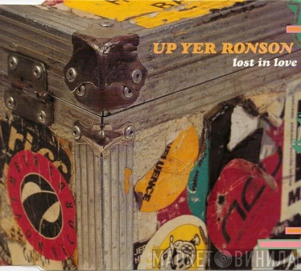 Up Yer Ronson  - Lost In Love