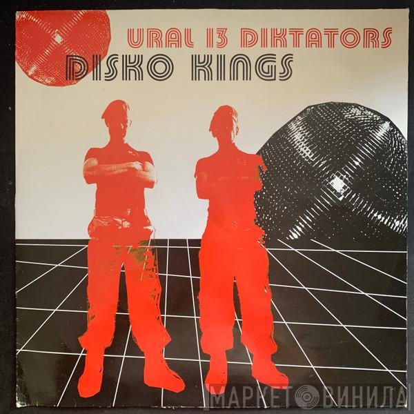 Ural 13 Diktators  - Disko Kings
