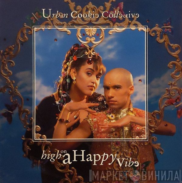Urban Cookie Collective - High On A Happy Vibe