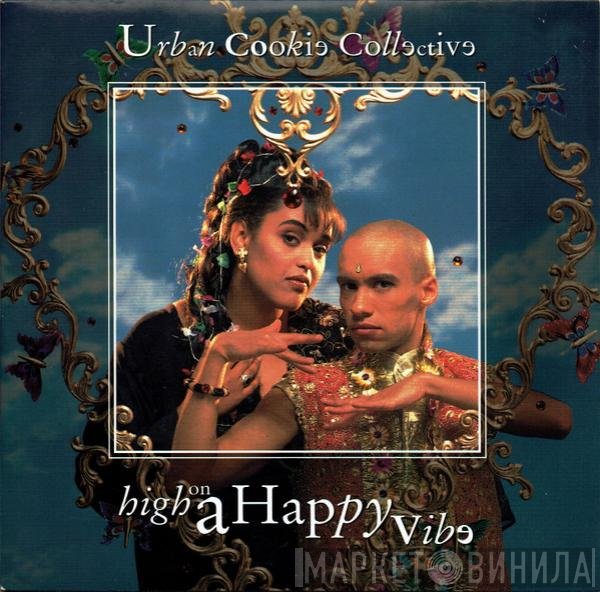 Urban Cookie Collective - High On A Happy Vibe