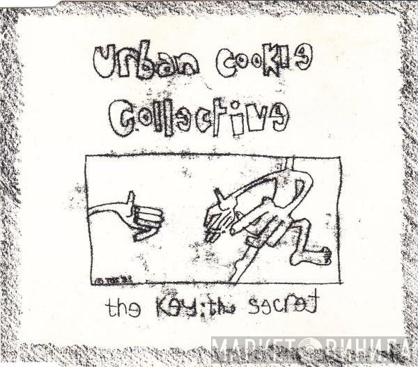Urban Cookie Collective  - The Key : The Secret