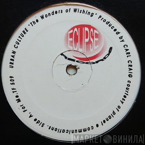 Urban Culture - The Wonders Of Wishing