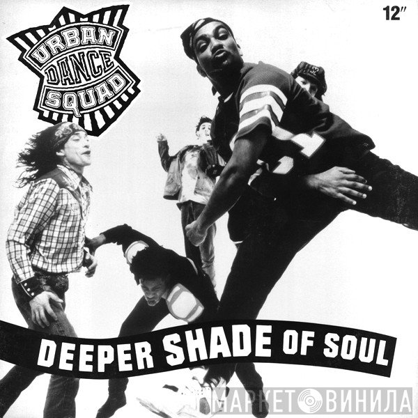 Urban Dance Squad - Deeper Shade Of Soul