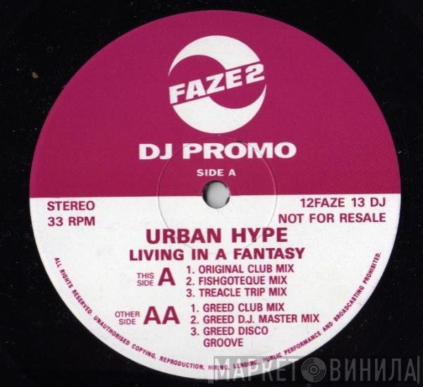 Urban Hype - Living In A Fantasy