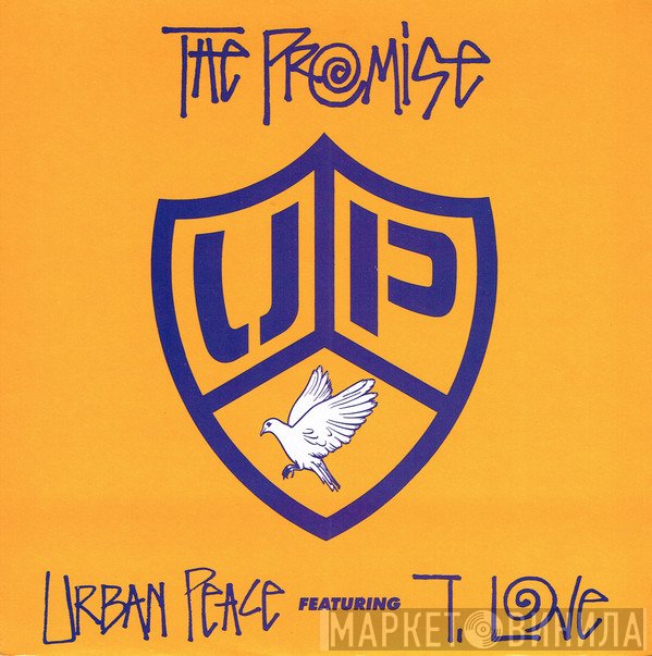 Urban Peace, T. Love - The Promise
