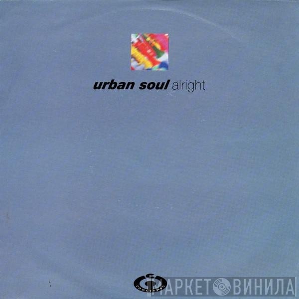 Urban Soul  - Alright