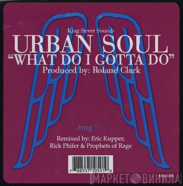 Urban Soul - What Do I Gotta Do
