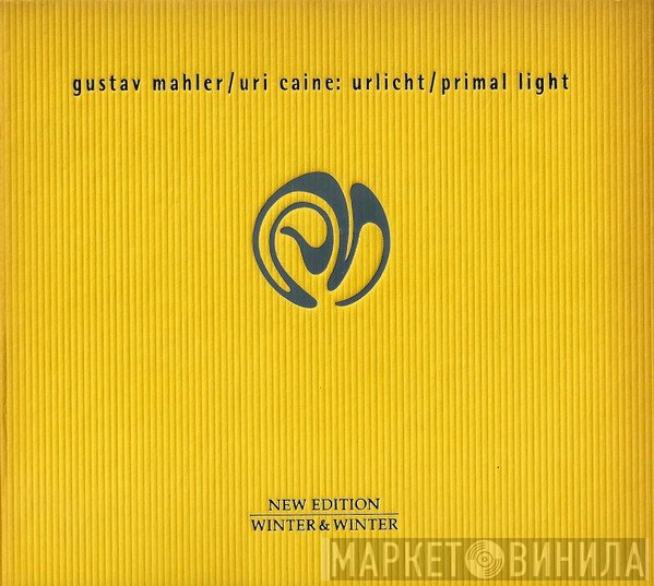 Uri Caine, Gustav Mahler - Urlicht / Primal Light