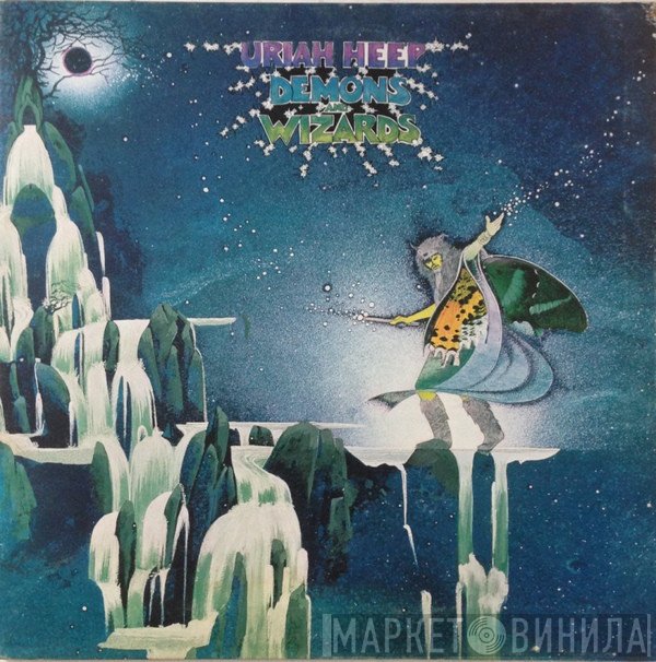 Uriah Heep - Demons And Wizards