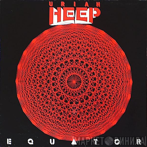 Uriah Heep  - Equator