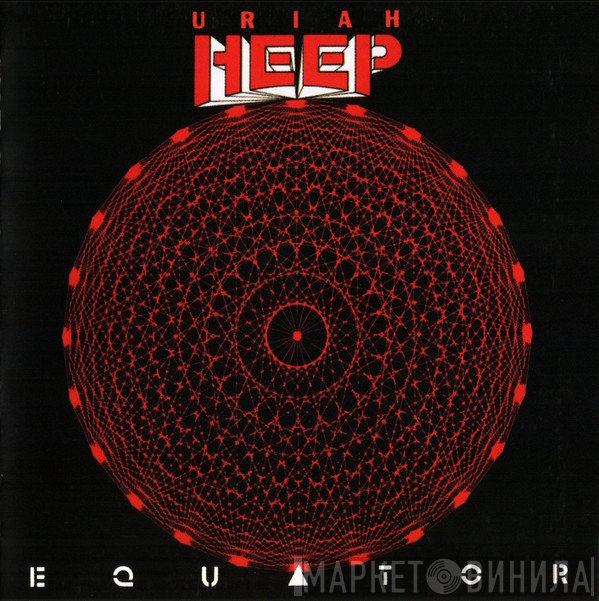 Uriah Heep  - Equator