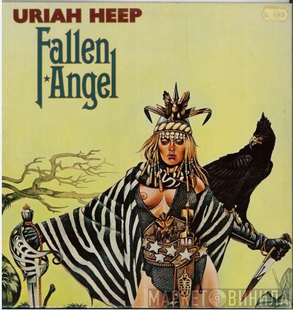 Uriah Heep  - Fallen Angel