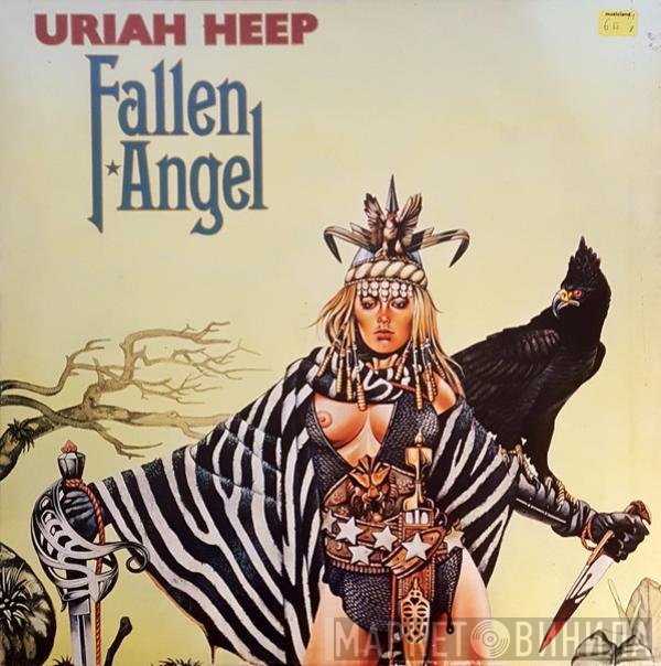 Uriah Heep  - Fallen Angel