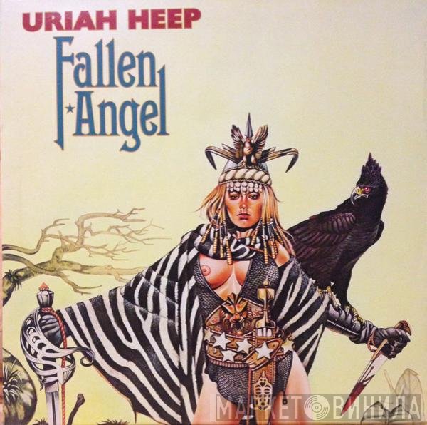 Uriah Heep - Fallen Angel