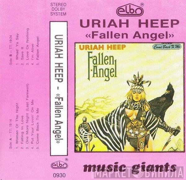 Uriah Heep  - Fallen Angel
