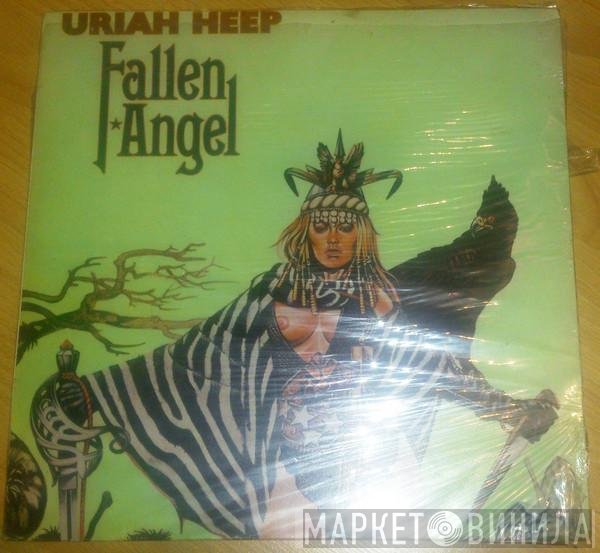 Uriah Heep  - Fallen Angel