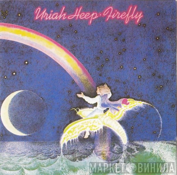 Uriah Heep  - Firefly