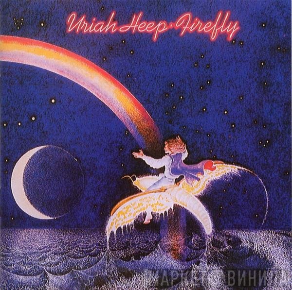 Uriah Heep  - Firefly