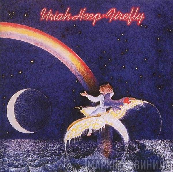 Uriah Heep  - Firefly