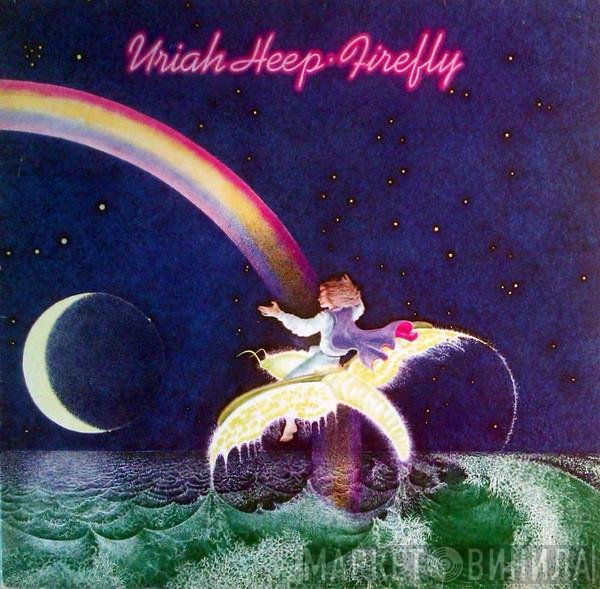 Uriah Heep  - Firefly