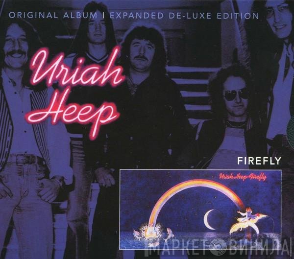 Uriah Heep  - Firefly