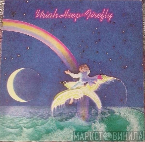 Uriah Heep  - Firefly