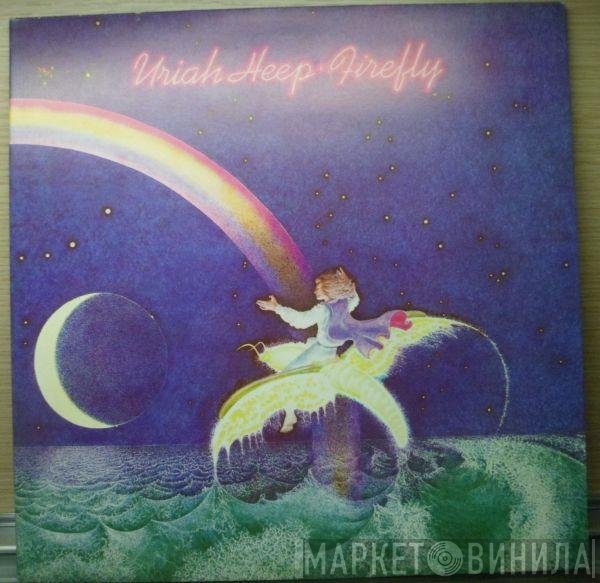 Uriah Heep  - Firefly