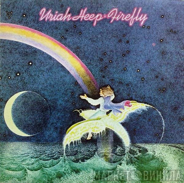 Uriah Heep  - Firefly