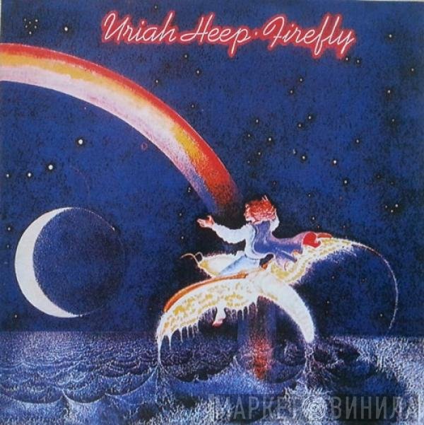 Uriah Heep  - Firefly