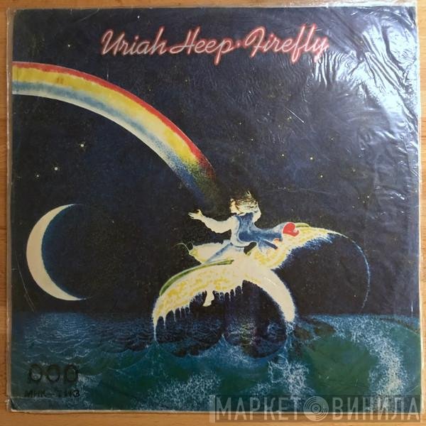 Uriah Heep  - Firefly
